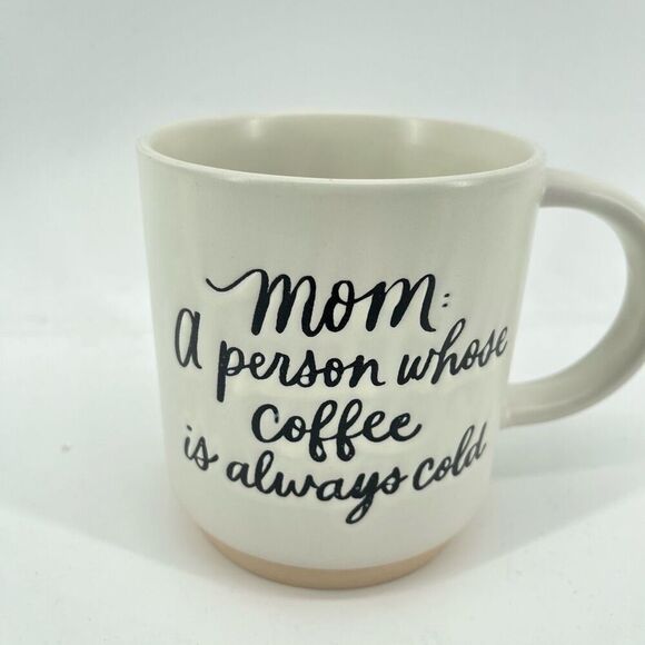 “Mom: A Person Whose Coffee Is Always Cold” Mug – 16oz White Ceramic Coffee Cup - Picture 4 of 8